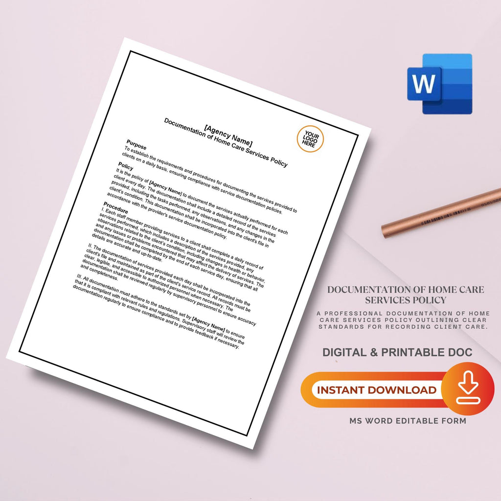Home Care Documentation Policy, Service Records Template, Editable Agency Compliance Form