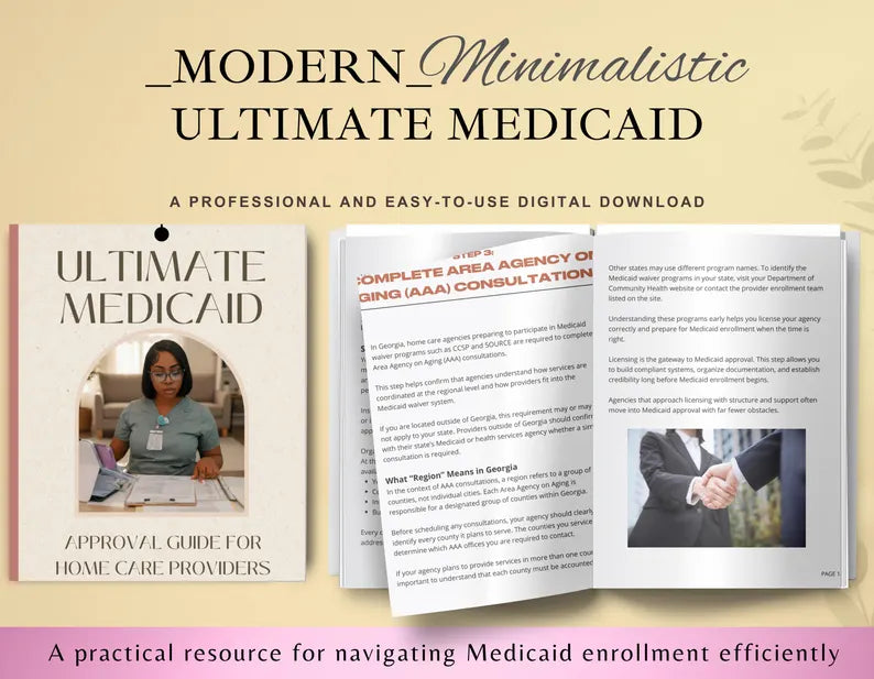 Home Care Agency Medicaid Approval Guide, Step-by-Step Compliance eBook