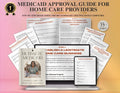 Home Care Agency Medicaid Approval Guide, Step-by-Step Compliance eBook