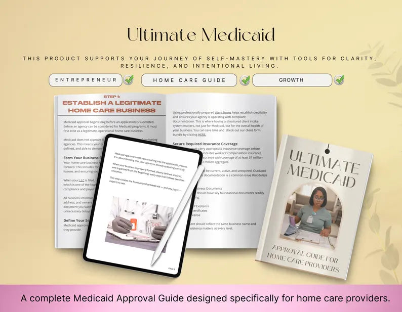 Home Care Agency Medicaid Approval Guide, Step-by-Step Compliance eBook