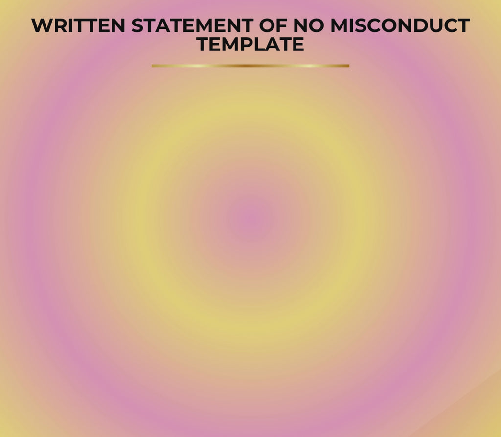 Written Statement of No Misconduct | Editable Microsoft Word Document