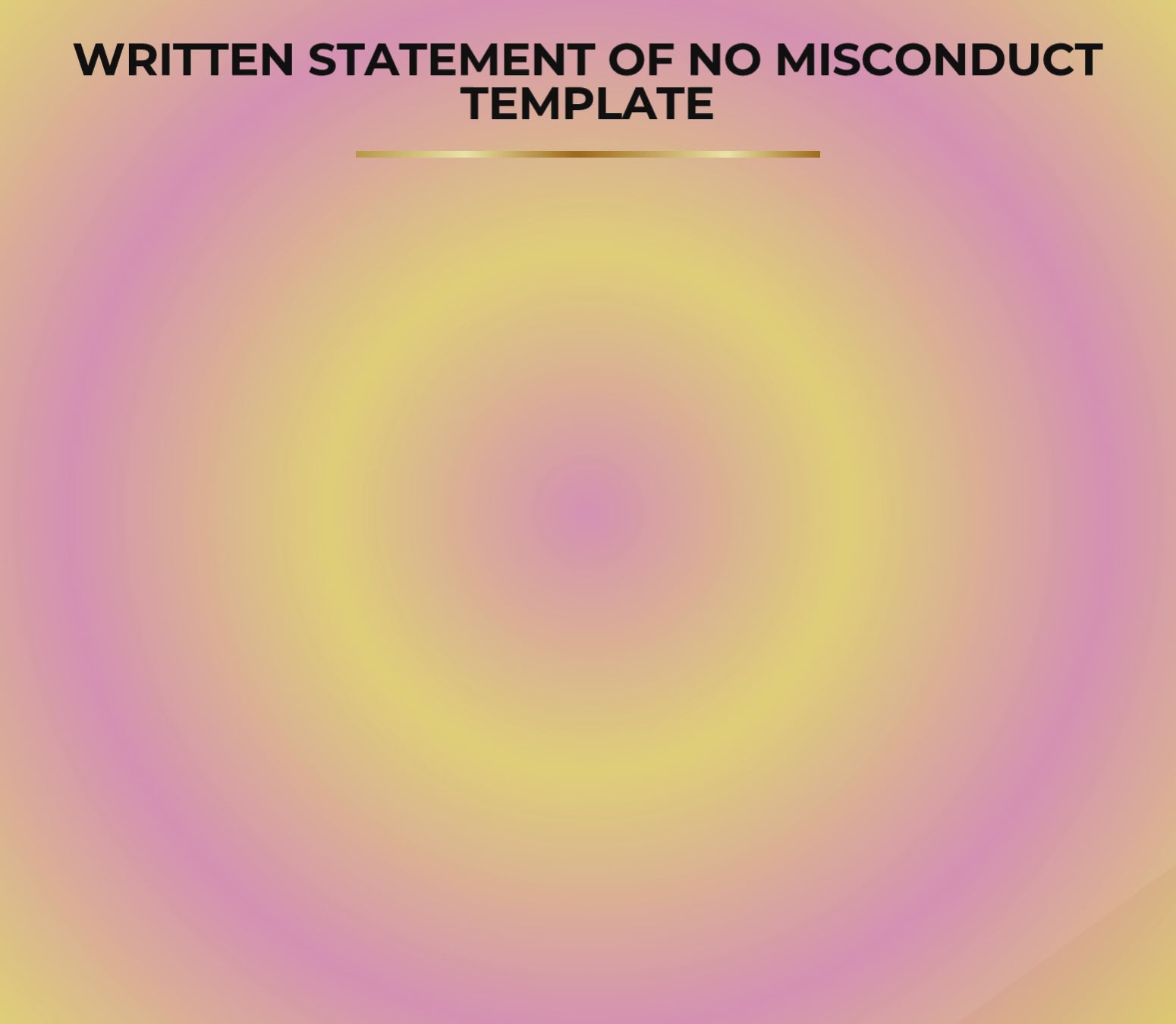 Written Statement of No Misconduct | Editable Microsoft Word Document