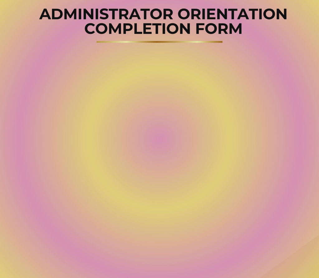 Administrator Orientation Completion Form | Editable Microsoft Word Document