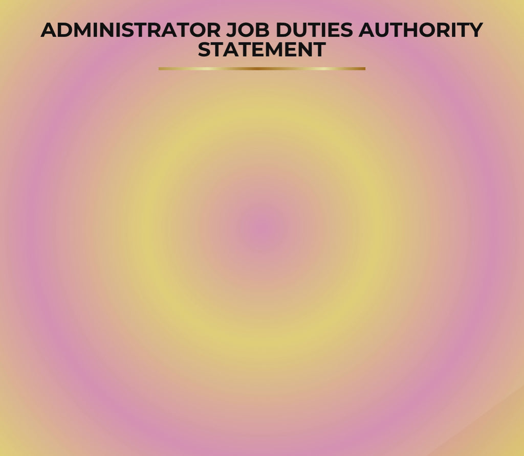 Administrator Job Duties Authority Statement | Editable Microsoft Word Document